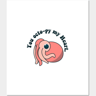 you octo-py my heart Posters and Art